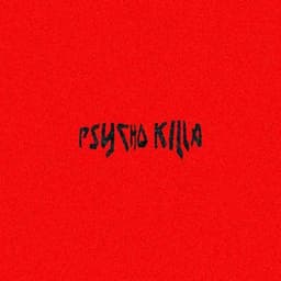 psycho killa