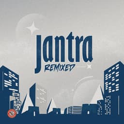 Jantra Remixed