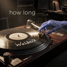 How long - Waldeck & Joy Malcolm