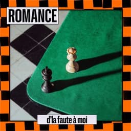 D'la faute à moi - ROMANCE