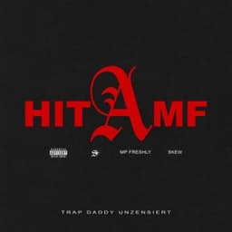 Hit A MF - MP FRESHLY & Skew