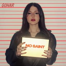 No Saint - GOHAR