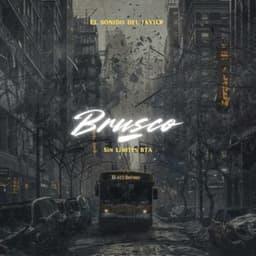 Brusco - Sin Límites Bta & El sonido del javier